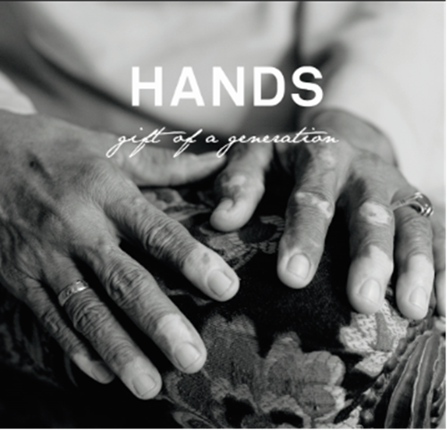 Hands: Gift of a Generation