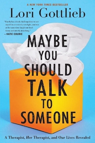 Book cover for Maybe You Should Talk to Someone by Lori Gottlieb