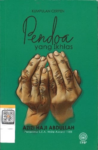 Book cover for Pendoa Yang Ikhlas (The Sincere Supplicant) by Azizi Haji Abdullah