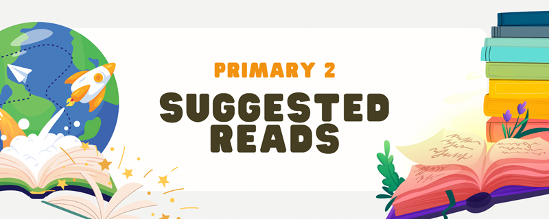 NLB Primary Two Suggested Reads 2024