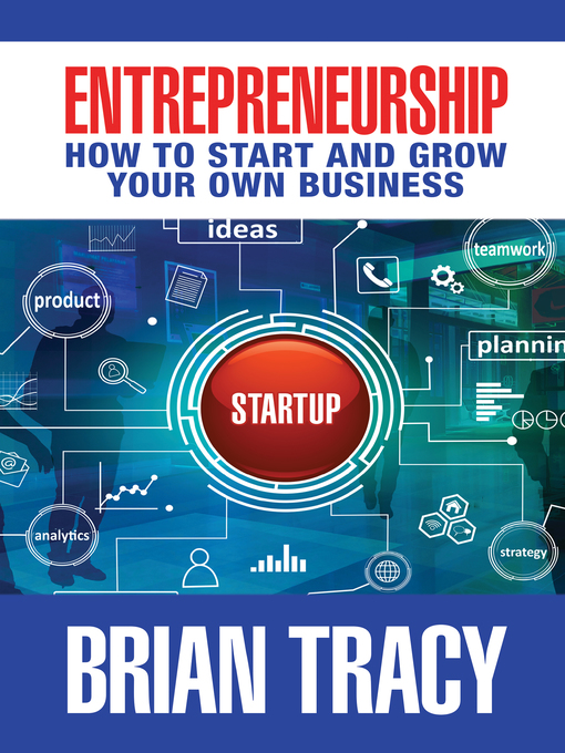 Book cover for Entrepreneurship: How to Start and Grow Your Own Business