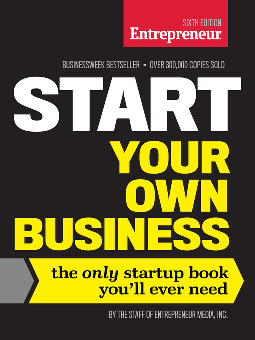 Book cover for Start Your Own Business: The Only Startup Book You'll Ever Need