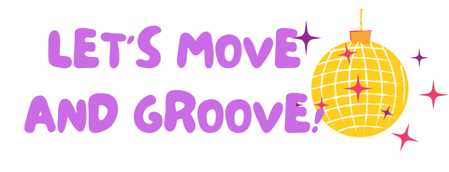 let's move and groove