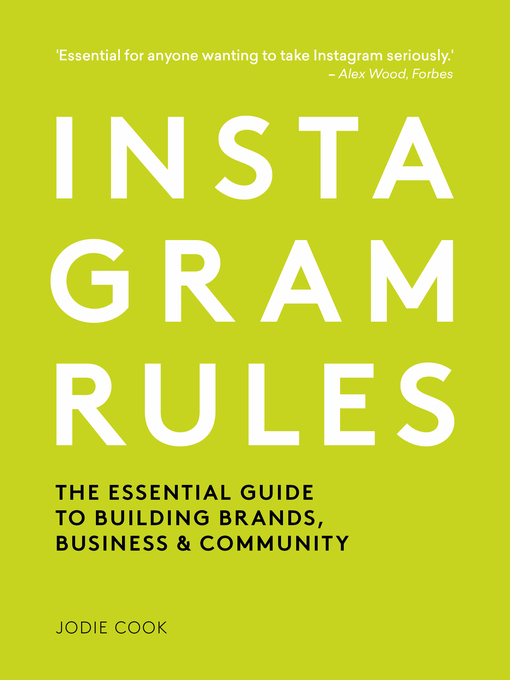 book cover for instagram rules: the essential guide to building brands, business and community