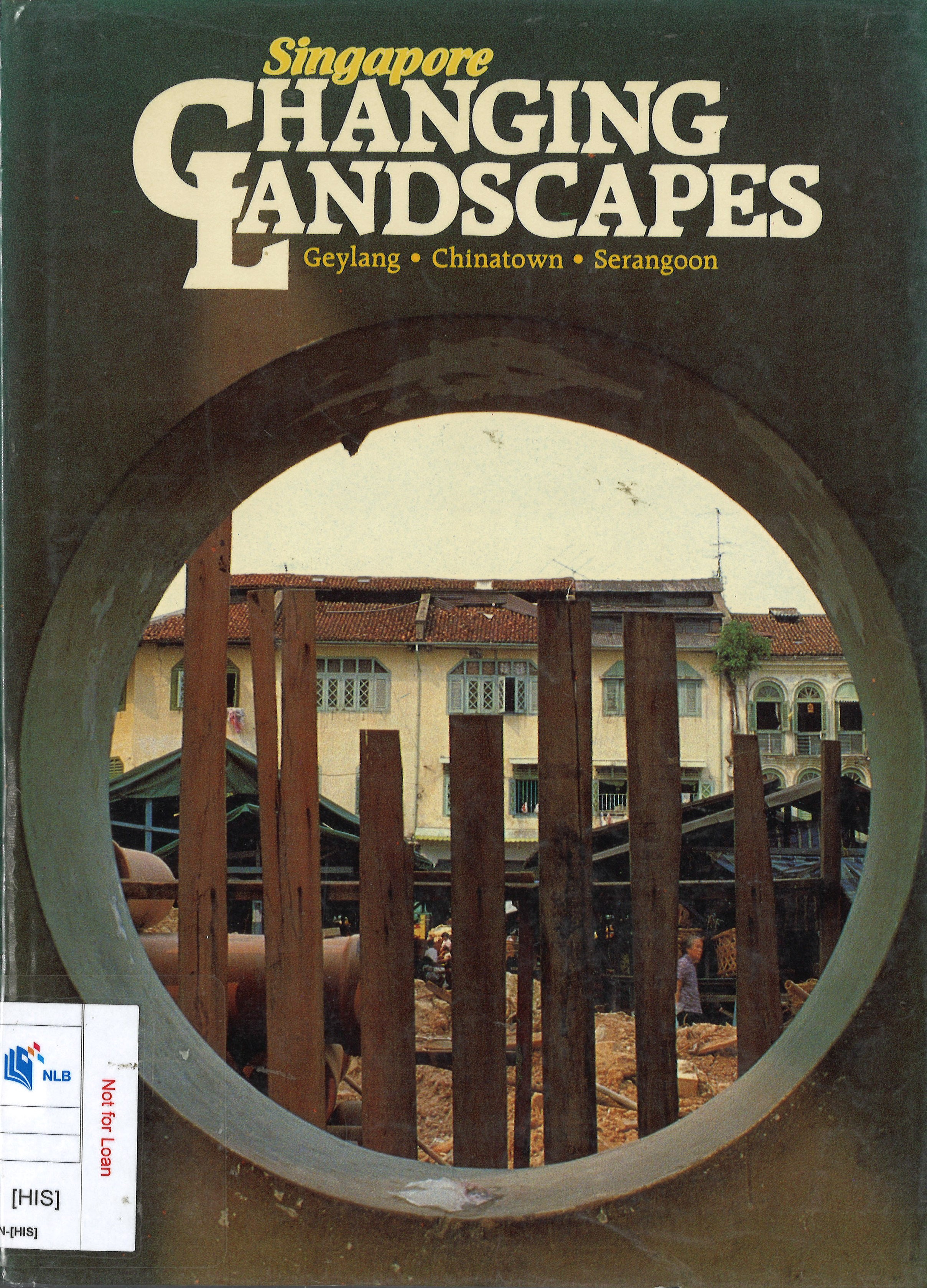 singapore changing landscapes